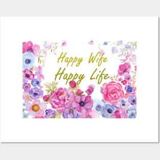 happy wife happy life watercolor flower quote Posters and Art